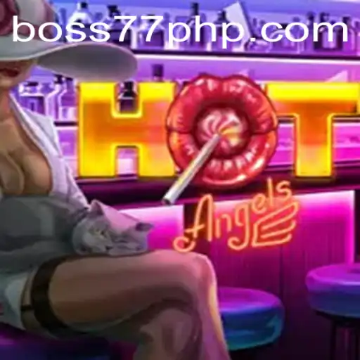 Unveiling HotAngels: The Thrilling Adventure in the BOSS77.COM Universe