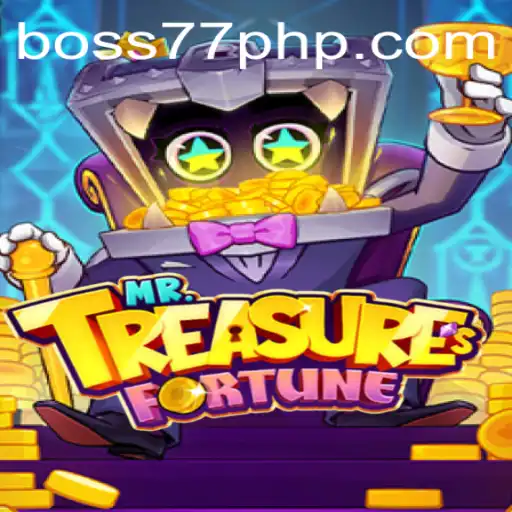 Exploring the Enchanting World of MrTreasuresFortune: A Gaming Adventure with BOSS77.COM