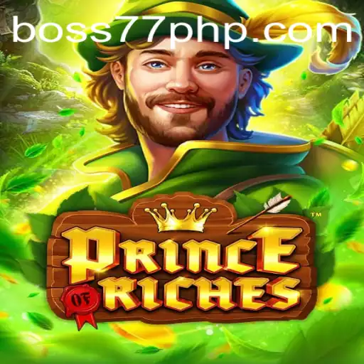 Unveiling the Exciting World of PrinceOfRiches at BOSS77.COM