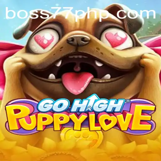 Discover the World of GoHighPuppyLove: A New Gaming Phenomenon
