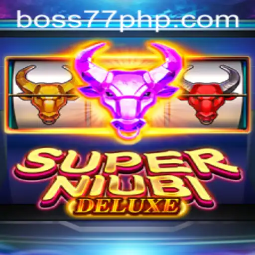 Exploring the Exciting World of SuperNiubiDeluxe - Unveil the Secrets of BOSS77.COM